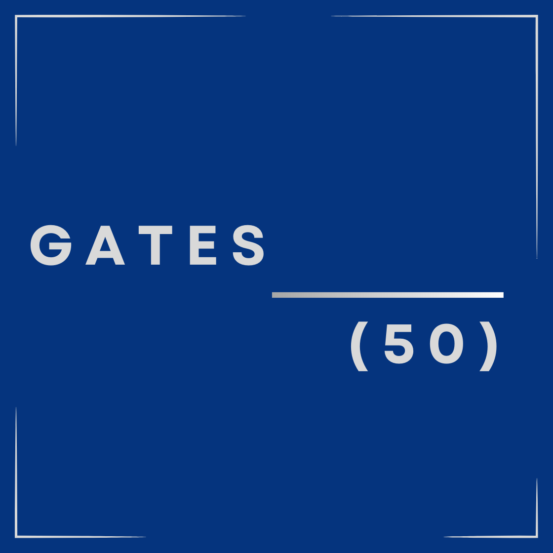 Gates (50)