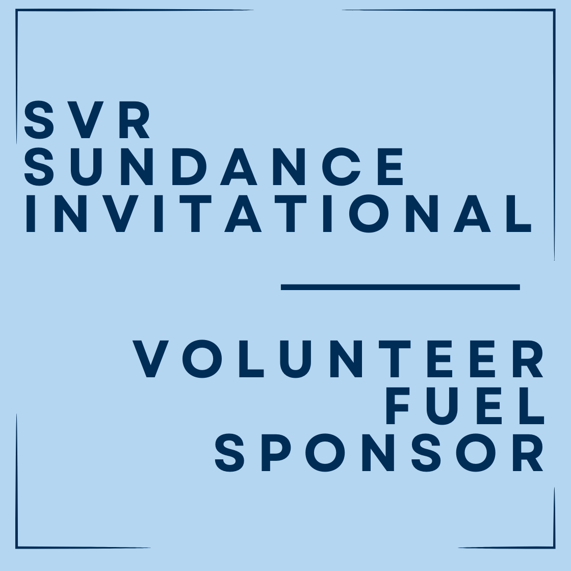 SVR Sundance Invitational Volunteer Fuel Sponsor