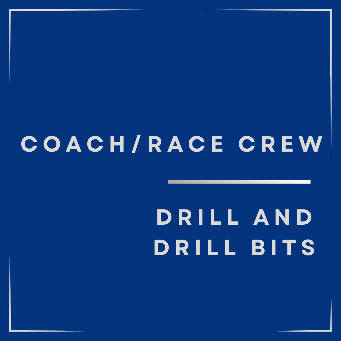 Coach/Race Crew drills and drill bits (per set)